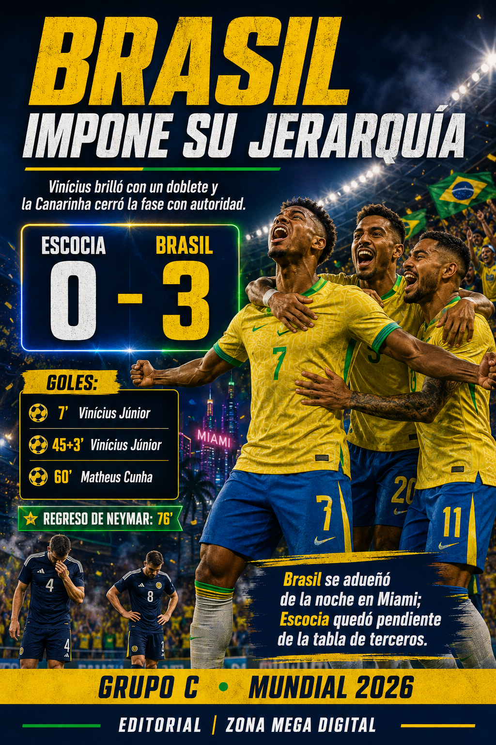 Escocia 0 - 3 Brasil