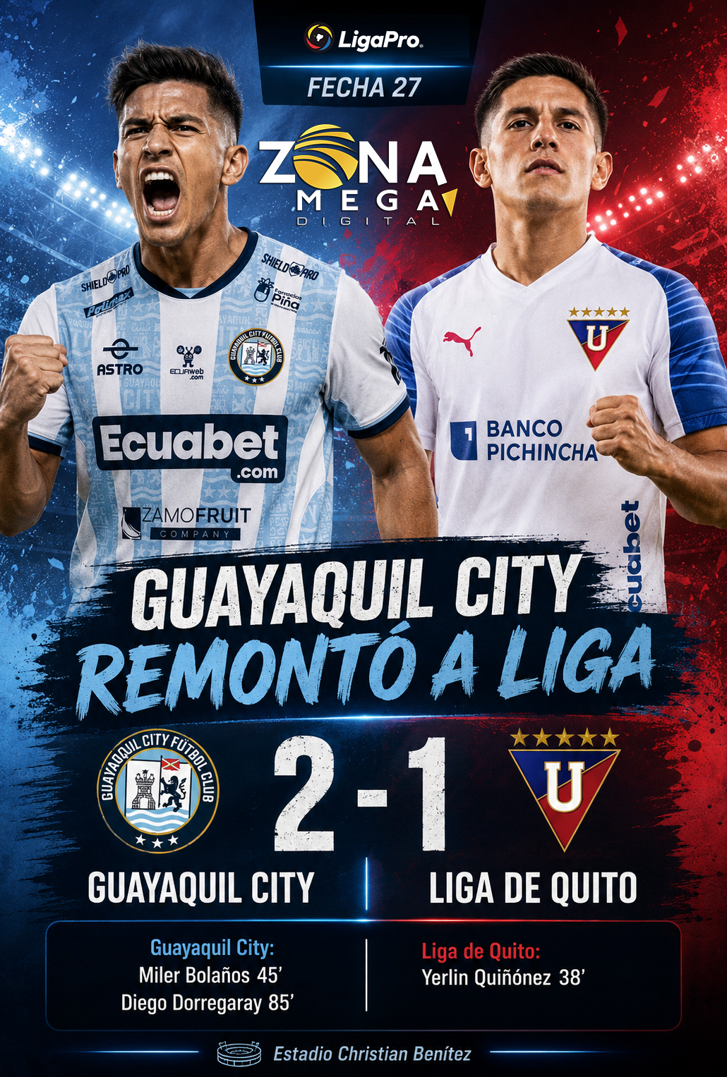 Guayaquil City 2 - 1 Liga de Quito