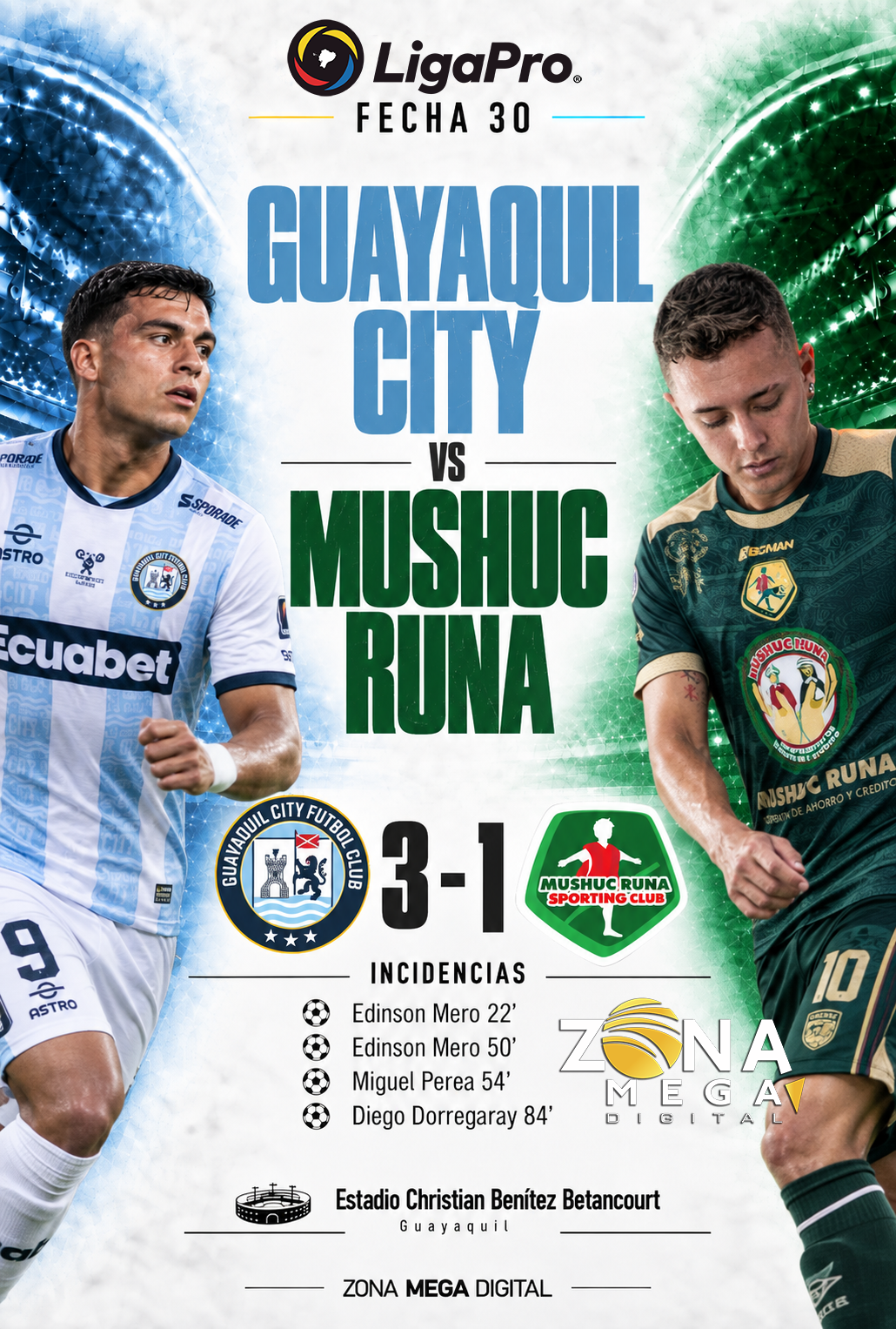 Guayaquil City 3 - 1 Mushuc Runa