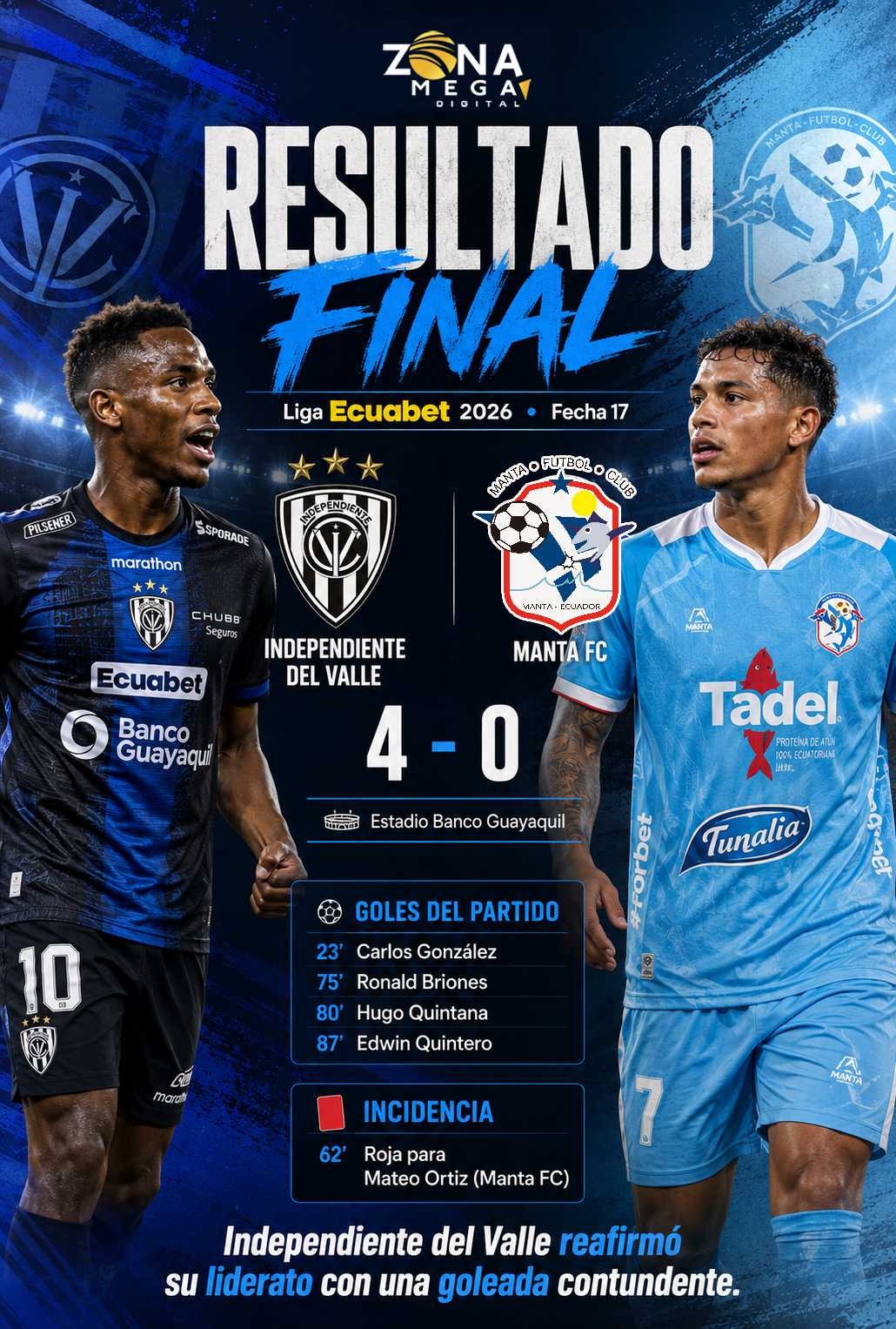 Independiente 4 - 0 Manta
