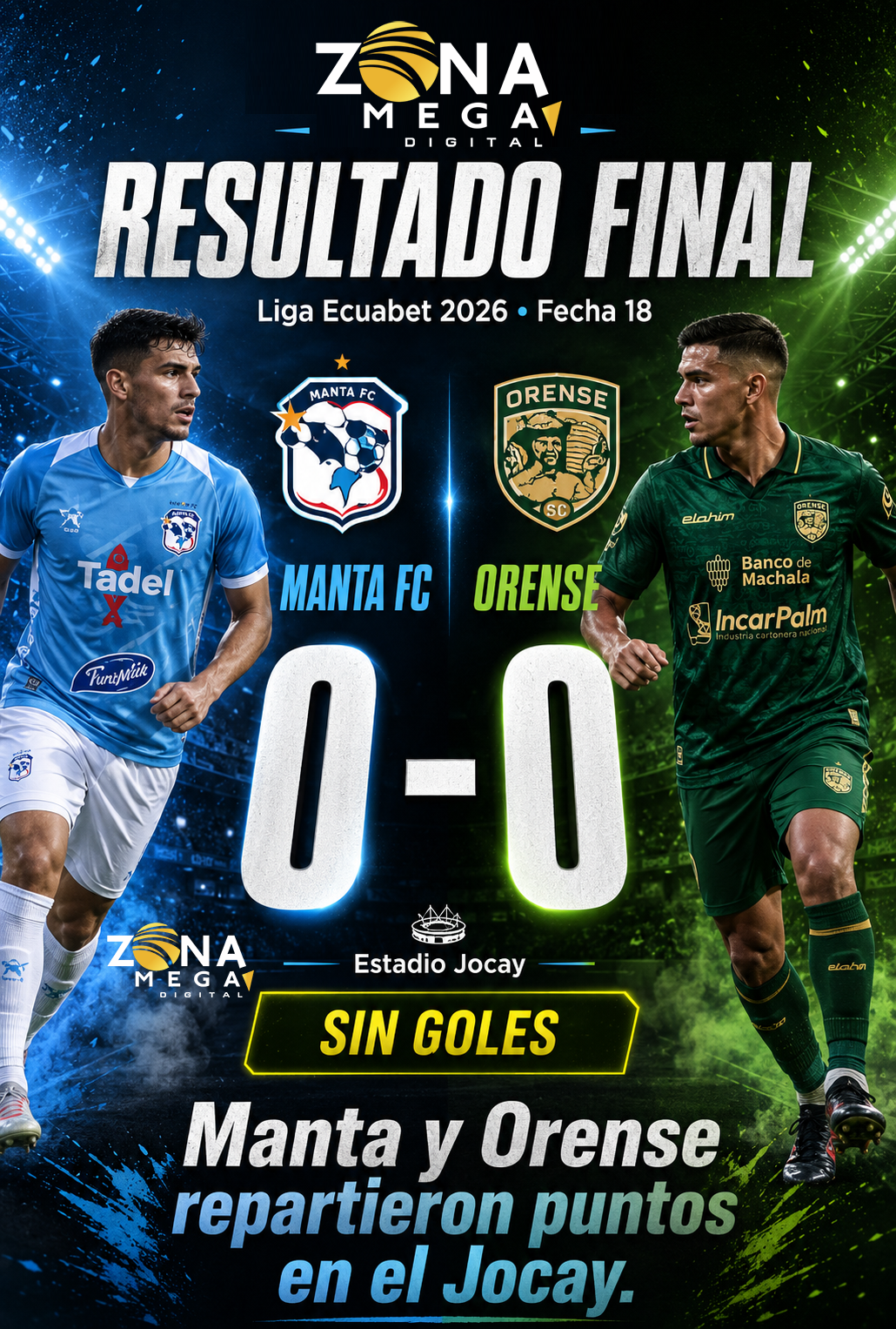 Manta 0 - 0 Orense